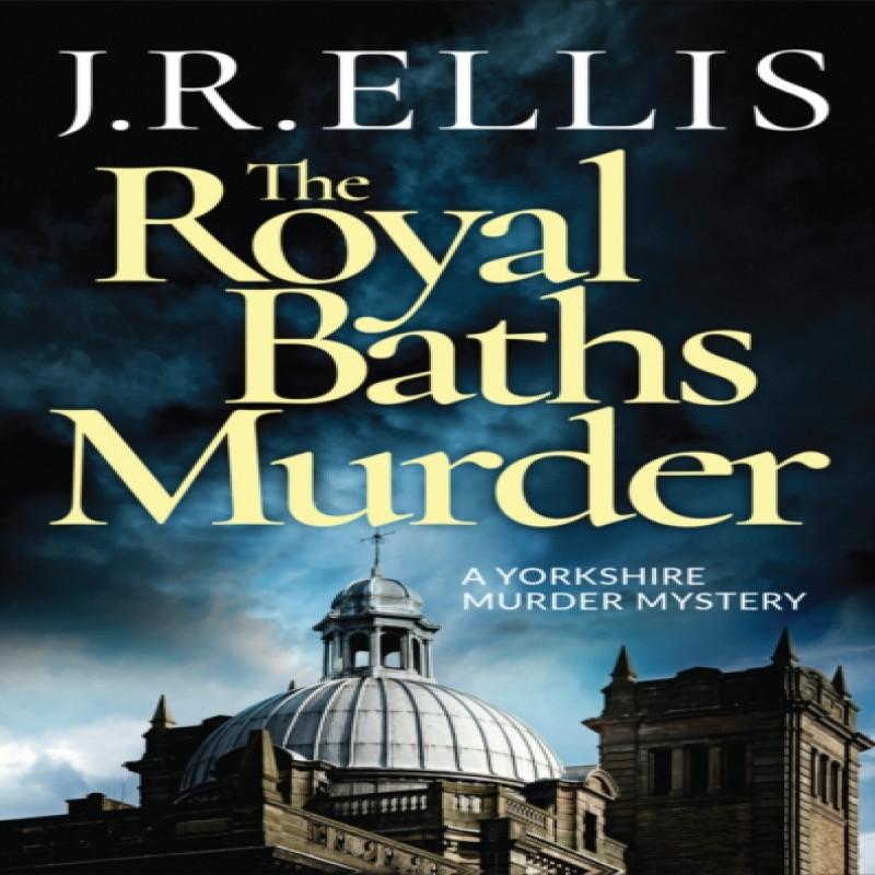 The Royal Baths Murder by J. R. Ellis Paperback Book 9781542015424