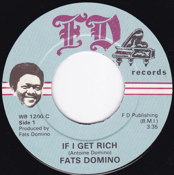 

7inch Record FATS DOMINO - If I Get Rich WB1200 FD Records 1980 UK Rock Used