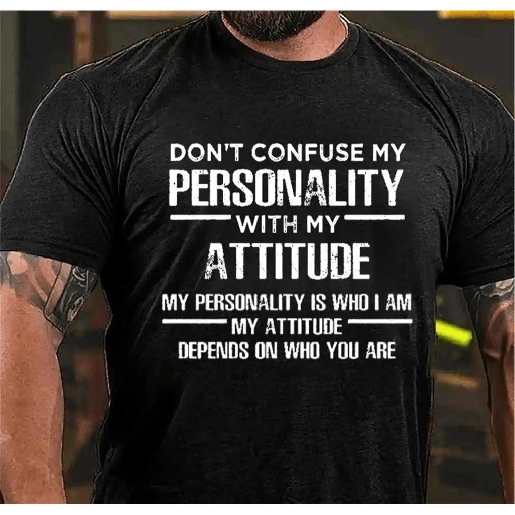 Dont Confuse My Personality With Attitude Sarcastic Quote Mens Cotton Casual T Shirt Vintage Washed Streetwear Unisex