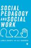 The Social Pedagogy and Social Work Book