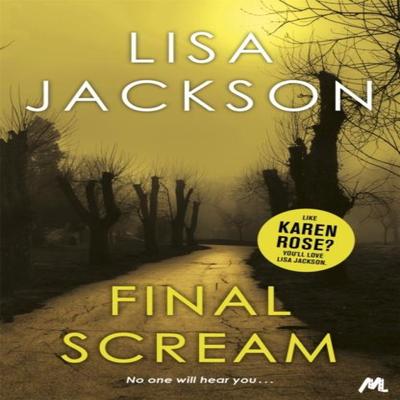 Final Scream by Lisa Jackson Paperback Book 9781473648999