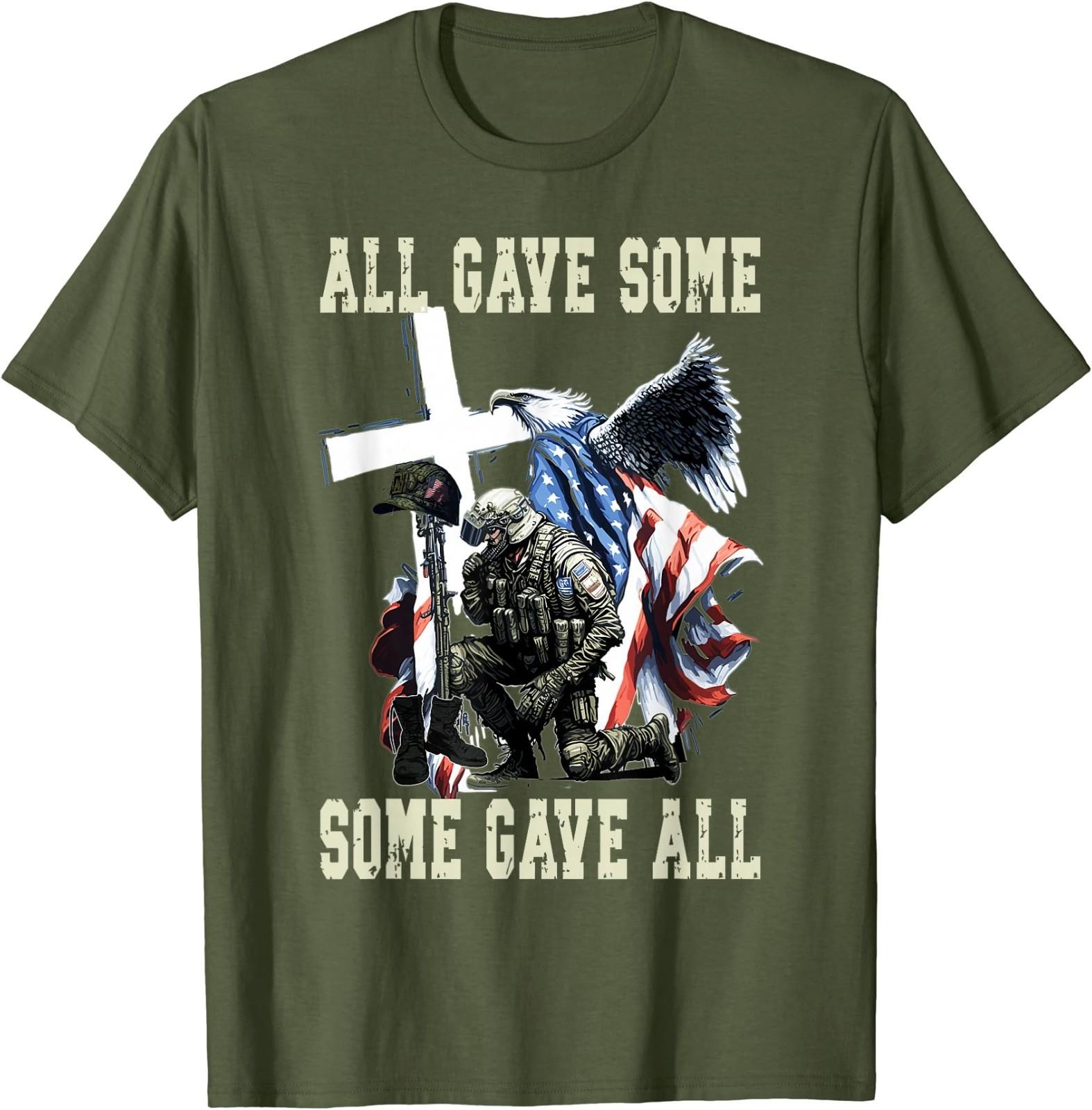 All Gave Some Some Gave All US Flag Soldier Memorial Day T-Shirt S