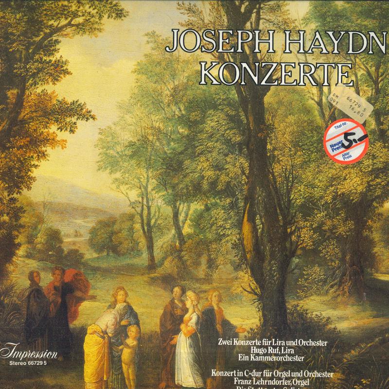 

LP Record HUGO RUF KAMMERORCHESTER FRANZ L Haydn Zwei Konzerte Fur Lira Und Or 667295 IMPRESSION I Germany Classical Used