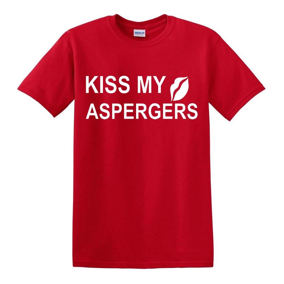 KISS MY ASPERGERS T-SHIRT Xmas Birthday Lips Autism Autistic Awareness Top Tee 4 4XL