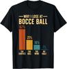 Cool Bocce Apparel for Men Women Bocce Ball Bocce Player T-Shirt