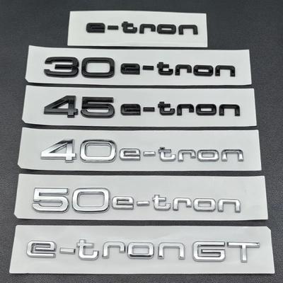 3D ABS Logo 30 40 45 50 E-tron GT Buchstaben Aufkleber Auto Heckklappe Emblem Abzeichen Für qaz24 A3 SQ6 Q5 Q6 Q8 Q4 Etron Zubehör