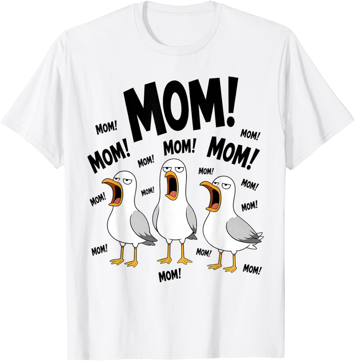 Mom Seagull Funny Mama Seagulls Mothers Day Humor T-Shirt S