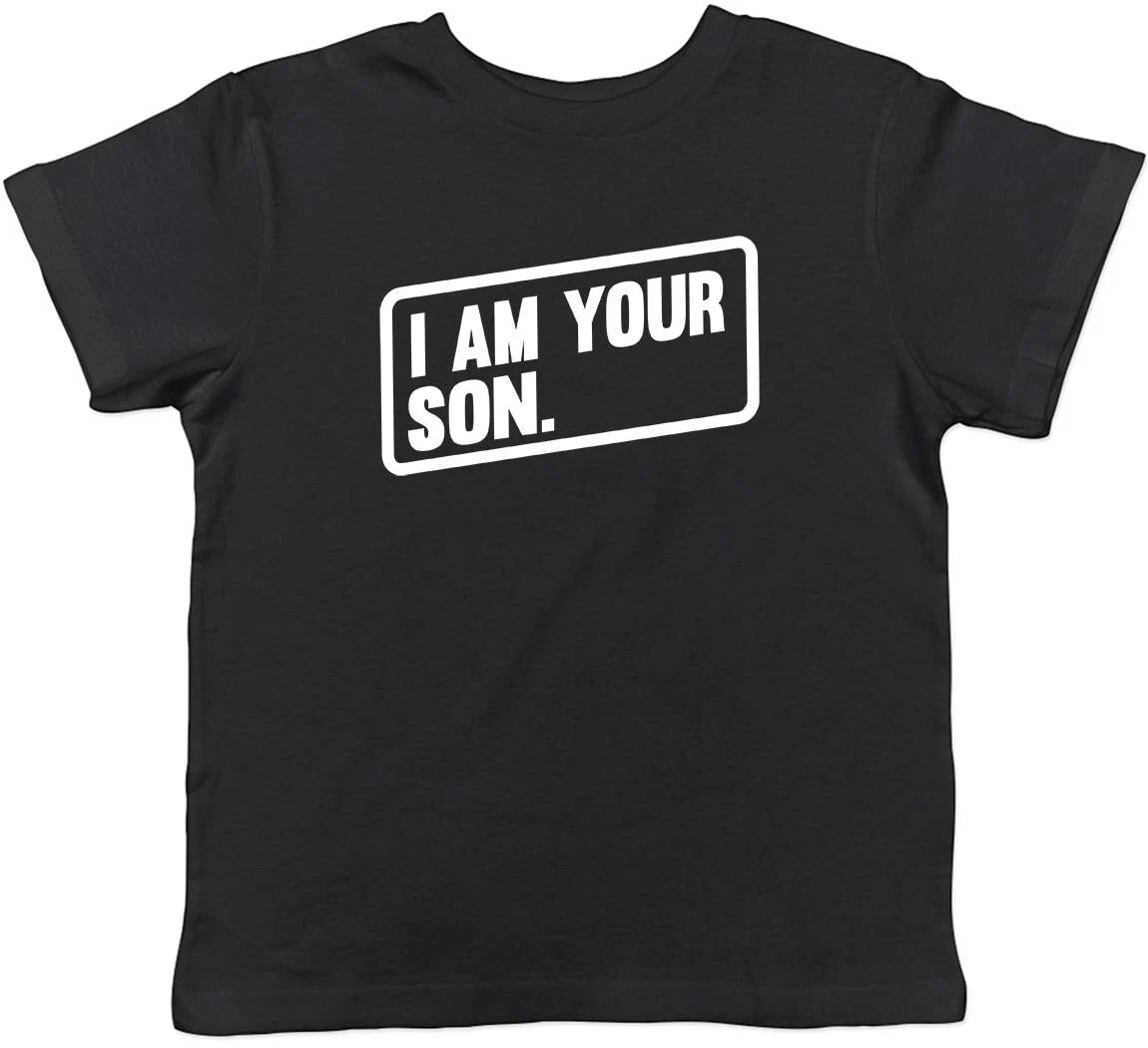 

Personalised I Am Your Son Childrens Kids T-Shirt Boys Girls 130