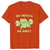 No Squats No Booty Letter Pattern Tshirts Unisex Women Unisex Casual Loose Round Neck Creative Personalized Shirts Street Harajuku