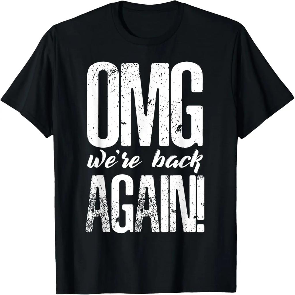 Oh Mein Gott Sie sind wieder da Boybands sind zurück Musik T-Shirt