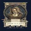 William Shakespeares Jedi the Last Star Wars Part the Eighth By... 9798886639711