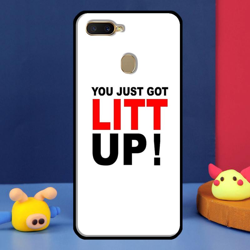 

You just got LITT UP! Case For Oppo A16 A76 A96 A58 A78 A98 A5 A9 A91 A15 A17 A77 A52 A72 A74 A94 A54S A57S Cover OPPO A54s