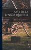 Libro Arte De La Lengua Quichua