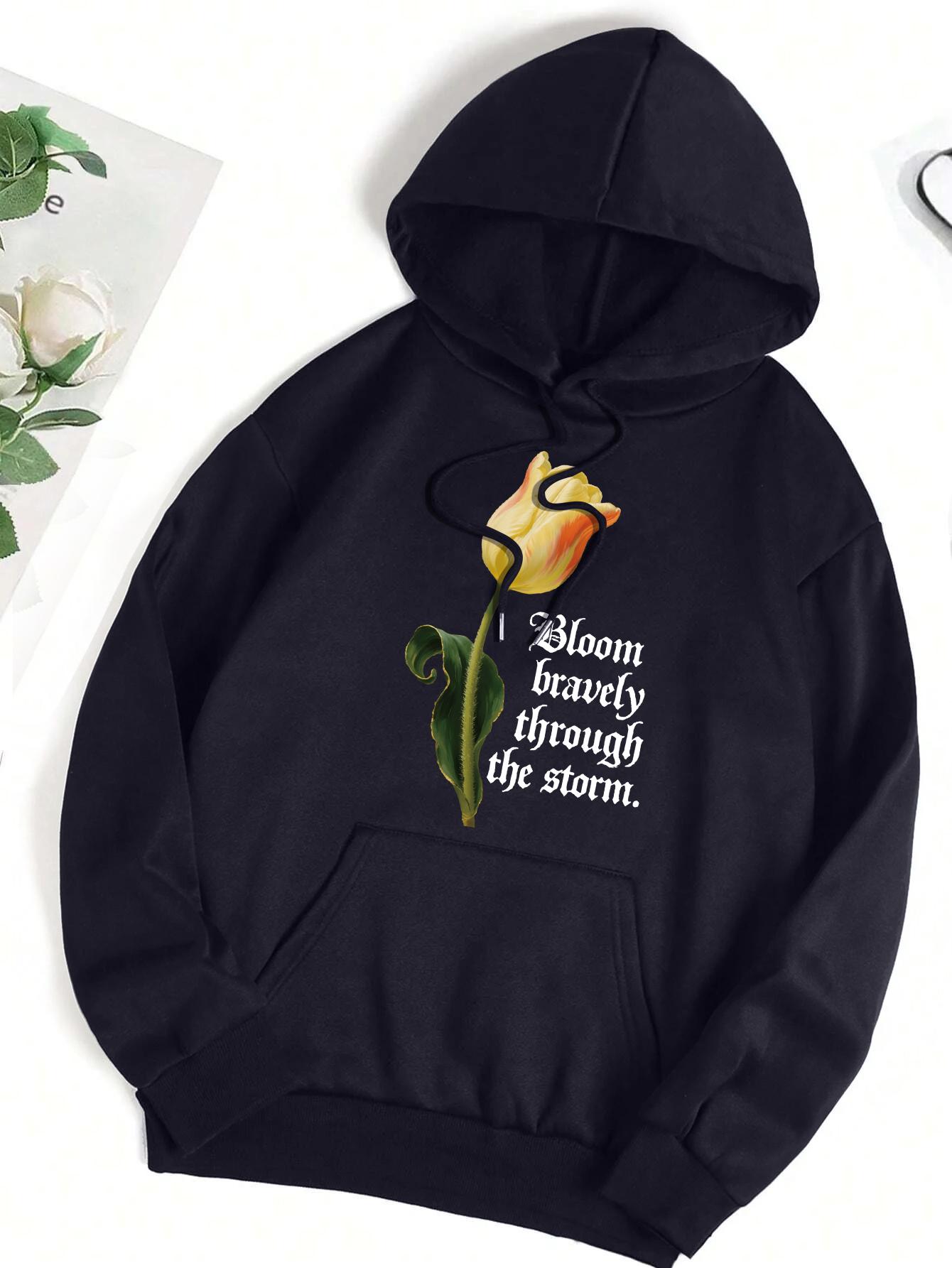 

Bloom Bravely Through The Storm Flower Print Women Hoodies Pocket Autumn Hoody Fleece Casual Hoodie Y2K All-Match Soft Clothes 3XL
