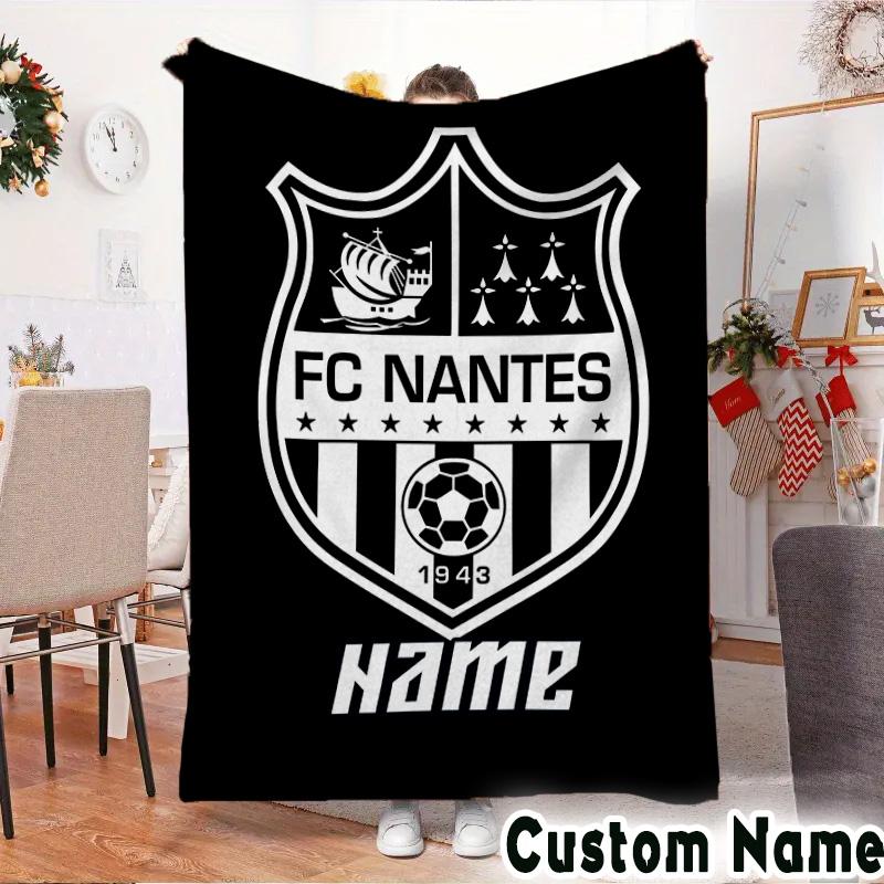 Custom Name Nantes Football Crest Throws Blanket Flannel Blankets for Couch Bed Gifts for Men Women Picnic blanket Christmas fan gifts