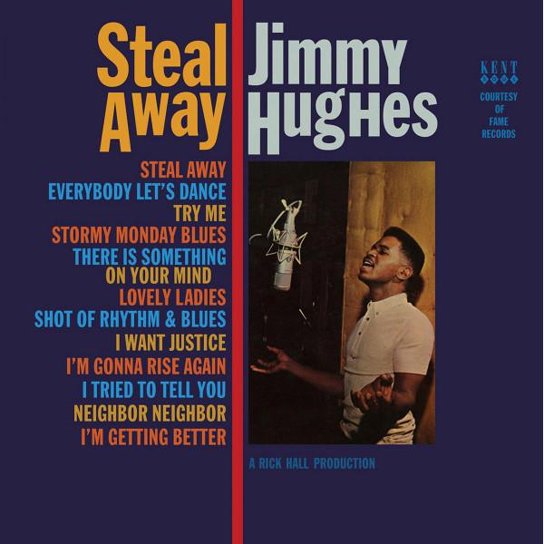

LP Record JIMMY HUGHES - Steal Away HIQLP021 Kent Soul 2014 UK Soul/Funk