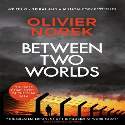 Entre Dois Mundos por Olivier Norek Livro de Bolso 9780857059246
