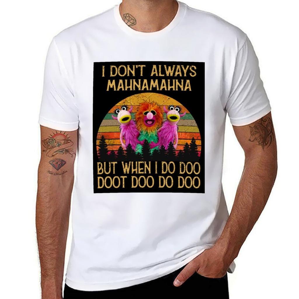 I Dont Always Mahna Mahna But Whe I Do Doo Tshirt Outdoor Sports Short Sleeve Top