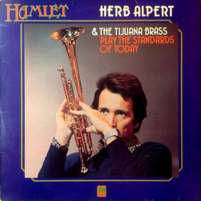 LP Schallplatte HERB ALPERT & THE TIJUANA BRASS - Play The Standards Of Today AMLP8007 Hamlet 1975 UK Jazz Gebraucht