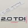 3D Car Letters Logo 1.9 TDI 2.0 TDI 2.8 TDI Badge Rear Trunk Sticker Decals Fit for S A3 A4 A5 A6 Q2 Q3 Q5 Auto Accessories