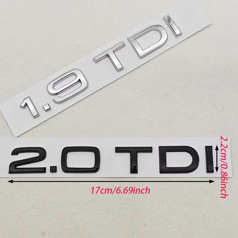 3D Car Letters Logo 1.9 TDI 2.0 TDI 2.8 TDI Badge Rear Trunk Sticker Decals Fit for S A3 A4 A5 A6 Q2 Q3 Q5 Auto Accessories
