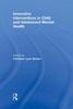 Книга Innovative Interventions In Child and Adolescent Mental Health