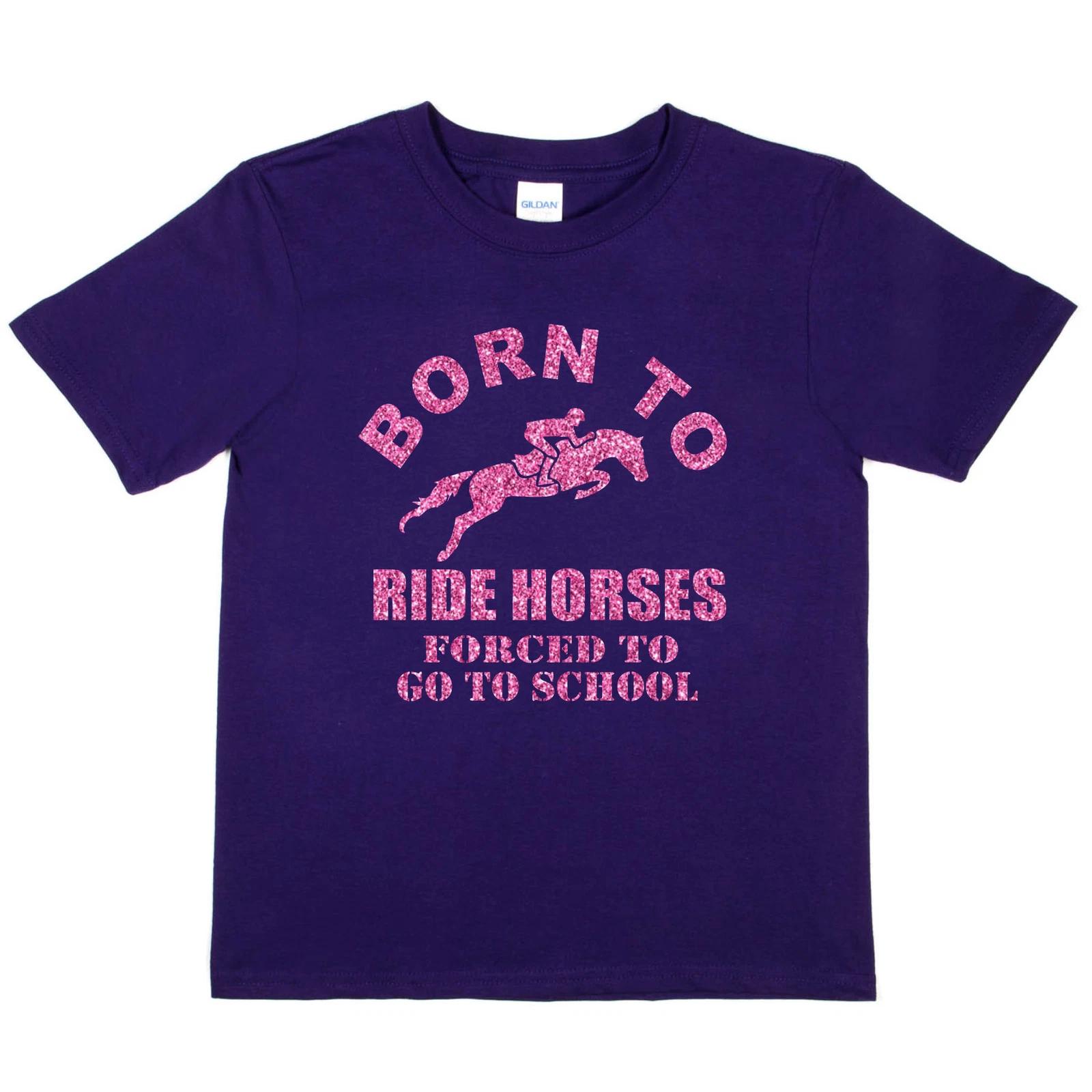Born To Ride Horses Forced To Go To School Ponies Girls Kids T shirt L