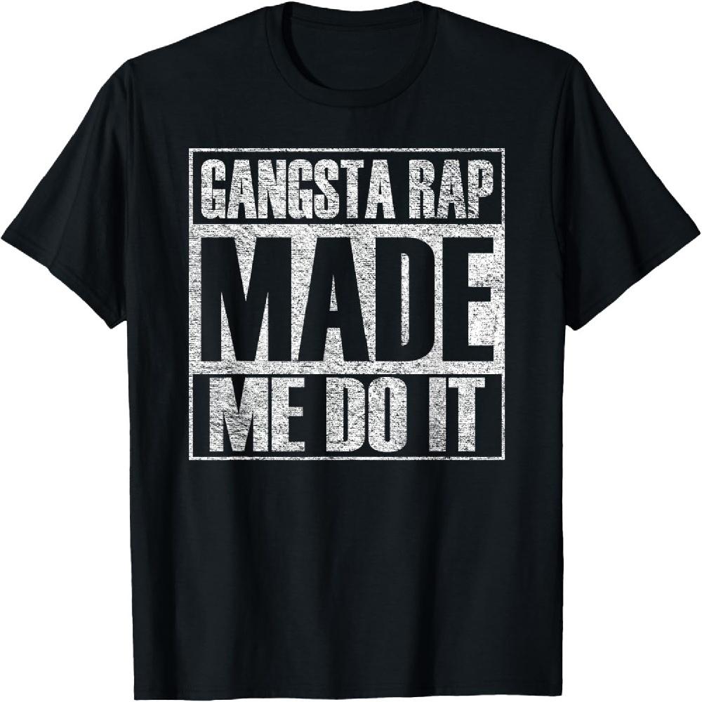 

Gangsta Rap Music Made Me Do It Funny Gym Vintage T-Shirt XXXXXL чорний