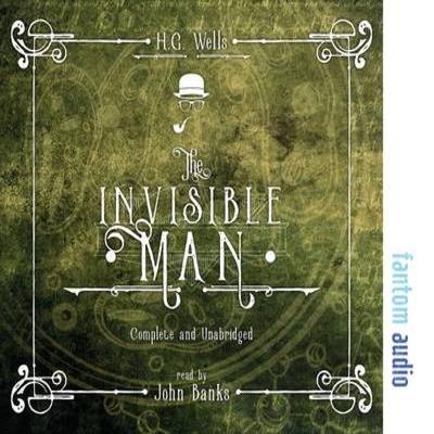 The Invisible Man by H. G. Wells CDAudio Book 9781781962824