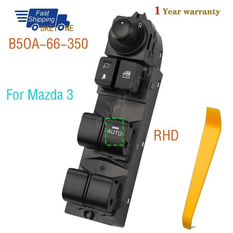 

B50A-66-350 For Mazda 3 Front Right Master Driver Side Electric Power Door Window Switch Button B50A 66 350 Car Accessories