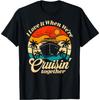 Cruise Ship Vacation Trip Family Friends Couples I Love It T-Shirt