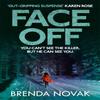 Face Off by Brenda Novak Paperback Book 9781472241016