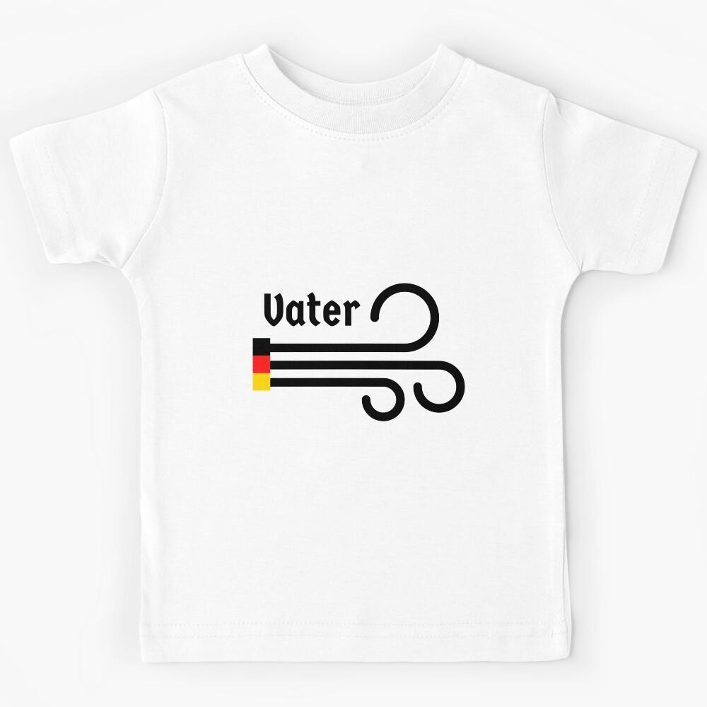 Father s Day Vater German Farting Subtle Funny Kids T-Shirt 150