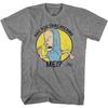 Beavis and Butthead Are You Threatening Me Gray Cotton  Full Size S-5XL Unisex T-Shirt