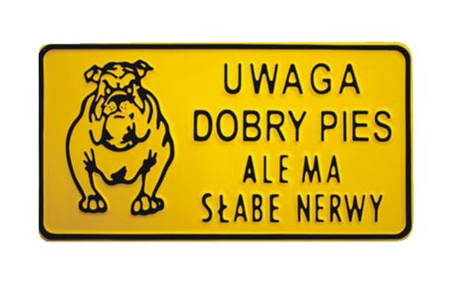 Board 15*29Cm Attention Good Dog But Has Weak Nerves - Tab D P13