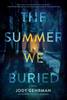 The Summer We Buried by Jody Gehrman Paperback Book 9781639102433