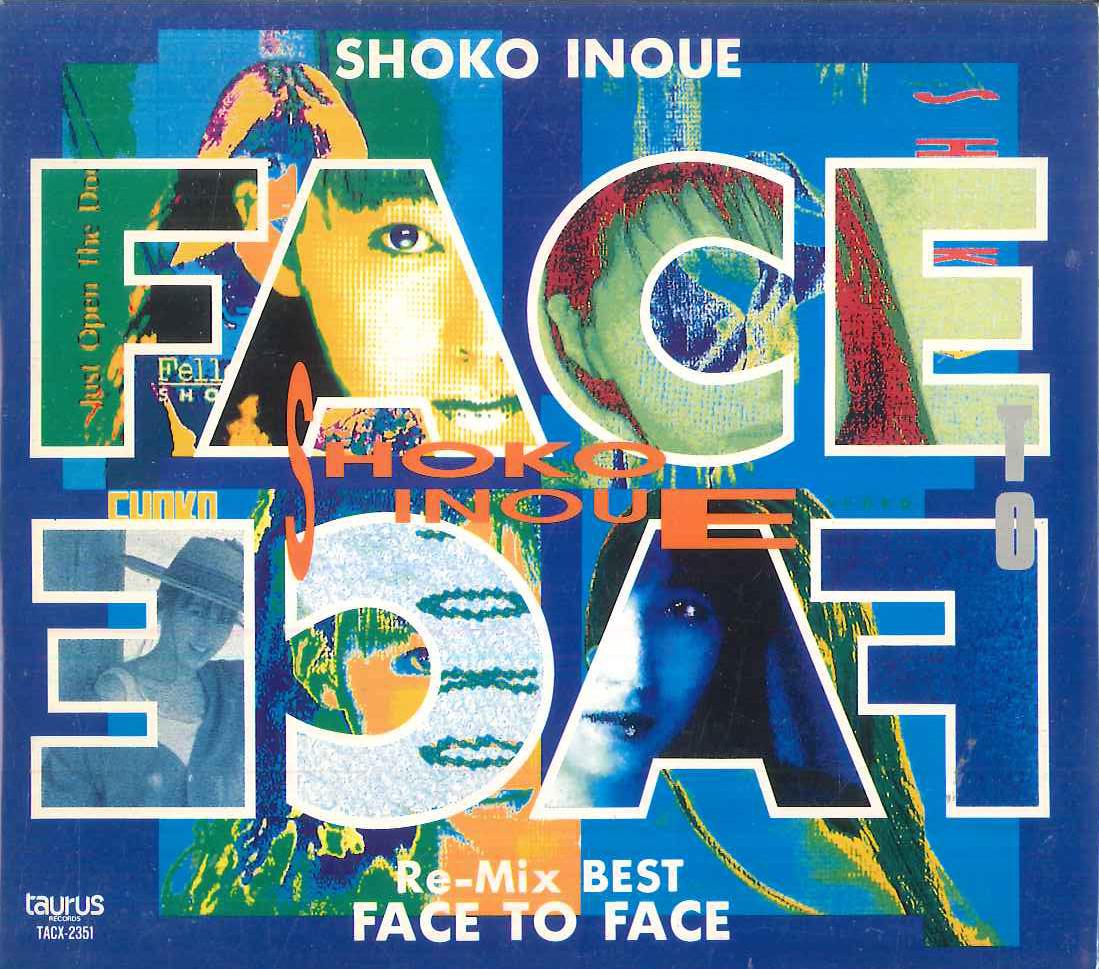 

CD SYOKO INOUE - Face To Face TACX2351PROMO Taurus 1991 Japan Japanese Pop/Rock Used
