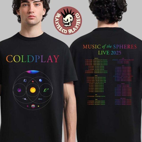 Coldplay Music Of The Spheres Live 2026 Tour Merch Two Sides Unisex T-Shirt XXL