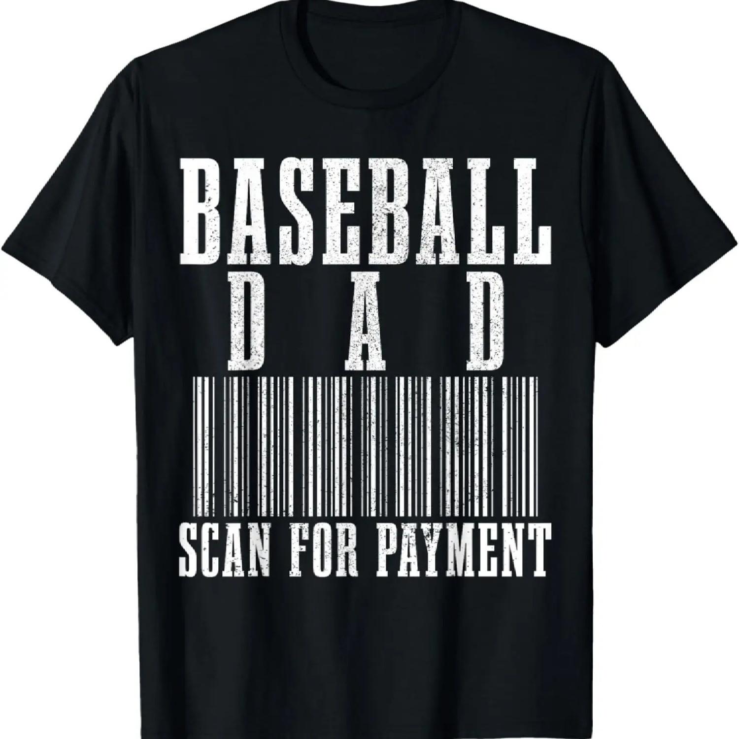 Baseball Dad Scan For Payment Funny Barcode Father s Day T-Shirt XXXXXL чёрный