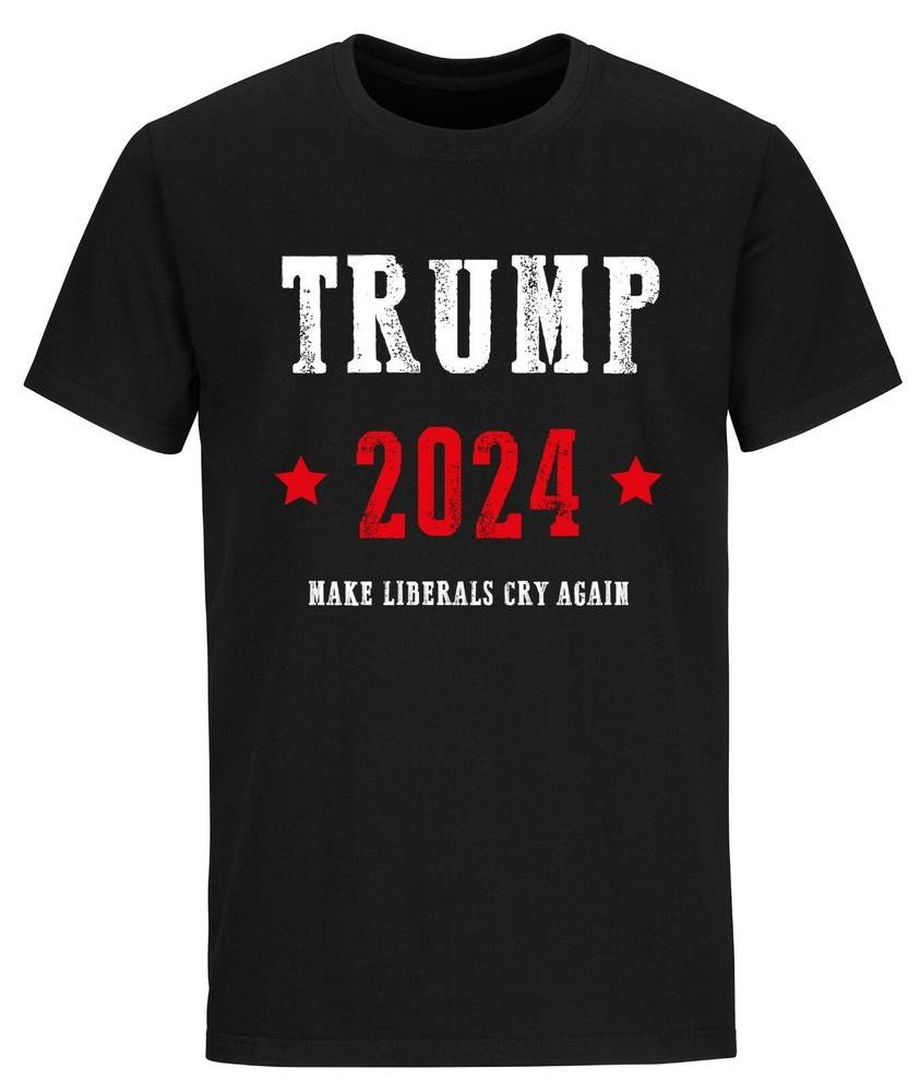 

Donald Trump Shirts Make Liberals Cry Again Political Funny Trump 2024 shirts XL