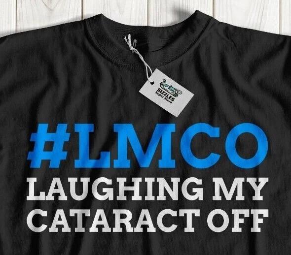 

LMCO Смеюсь до удаления катаракты Унисекс Смешная футболка про операцию Офтальмология 3XL