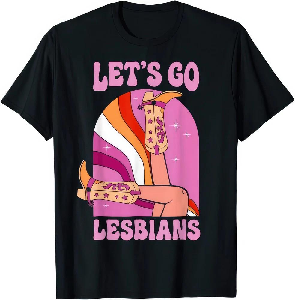 Lets Go Lesbians LGBTQ Pride Cowgirl T Shirt