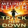 Track Her Down by Melinda Leigh Paperback Book 9781662516948