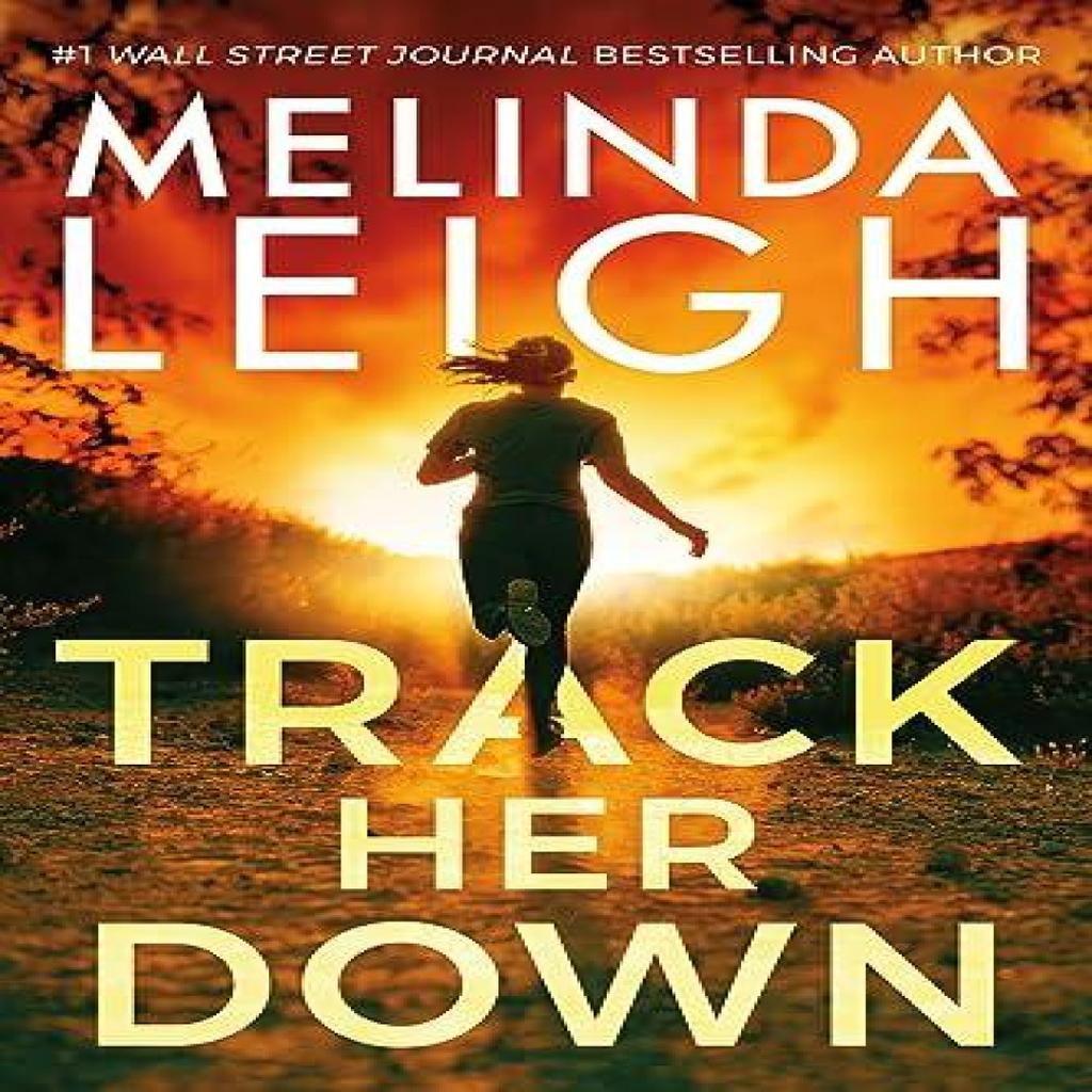 Track Her Down by Melinda Leigh Paperback Book 9781662516948
