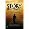 The Story That Wasnt
