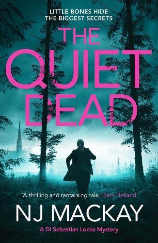 The Quiet Dead by NJ Mackay Paperback Book 9781804364925