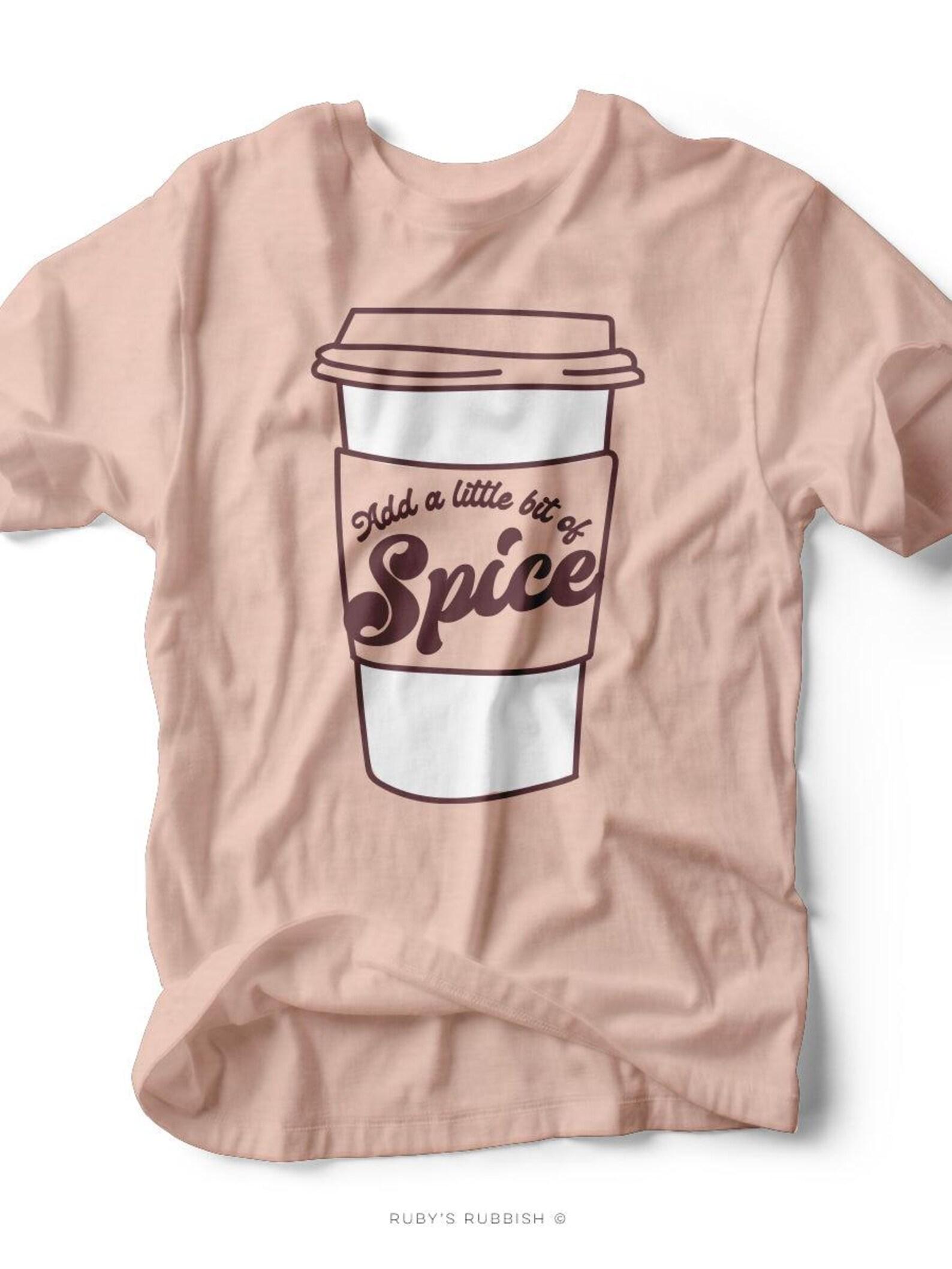 Add a Little Bit of Spice | Seasonal T-Shirt | Ruby s Rubbish® 3XL