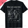 Funny Cat Physics Humor Design What Cats Really Think Tshirt Individuality Breathable And Comfortable Cotton Unisexs Tshirts