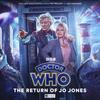 Doctor Who The Third Doctor Adventures  The Return of Jo Jones By... 9781838688806