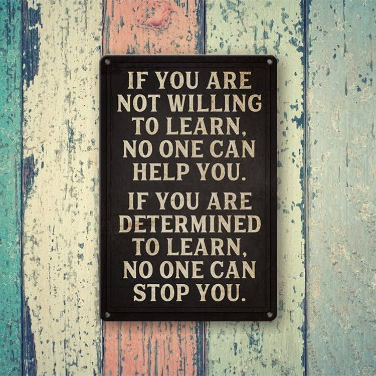 Vintage Motivational Wall Art Office Metal Decor Office Tin Signs Funny Pirational Decor If You Are Not Willing To Learn Pirational Posters For Women